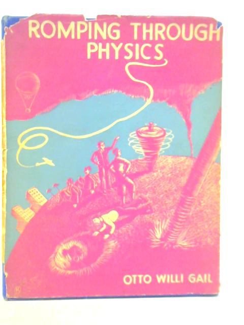 Romping Through Physics von Otto Willi Gail