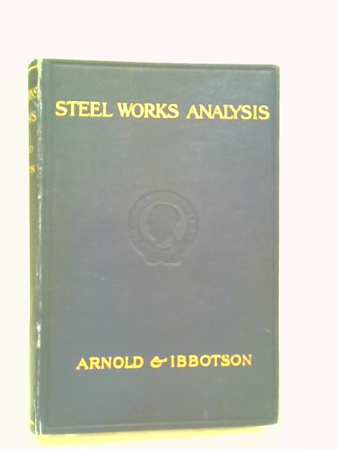 Steel Works Analysis By John Oliver Arnold and Fred Ibbotson