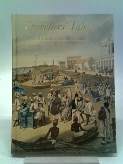 Travellers' Tales The Folio Diary 2001 By The Folio Society