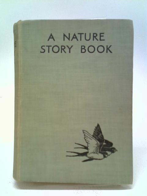 A Nature Story Book By Walter M. Gallichan, Gladys Davidson