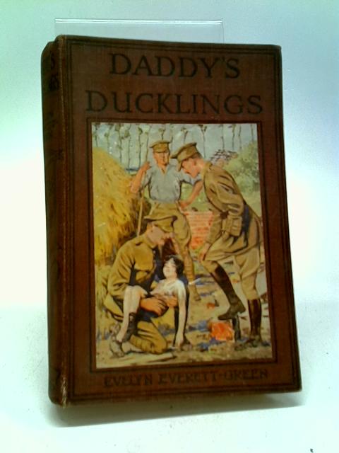 Daddy's Ducklings By Evelyn Everett-Green