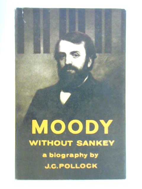 Moody Without Sankey By John Pollock