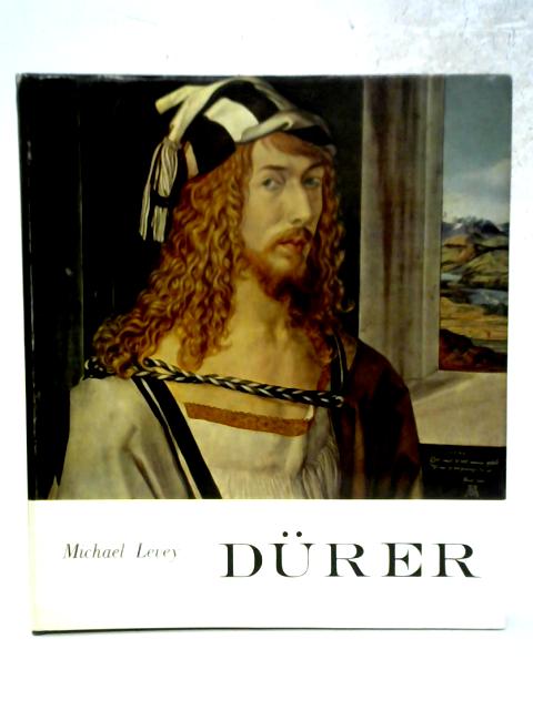 Durer By Michael Levey