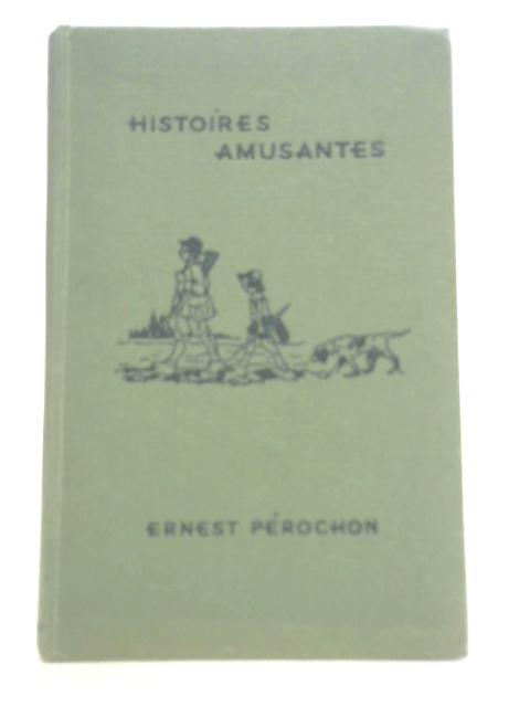 Histoires Amusantes von Ernest Perochon