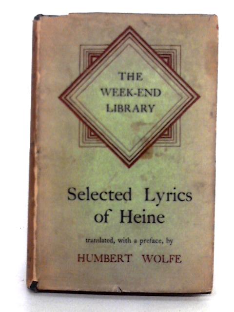 Selected Lyrics of Heine By Heine
