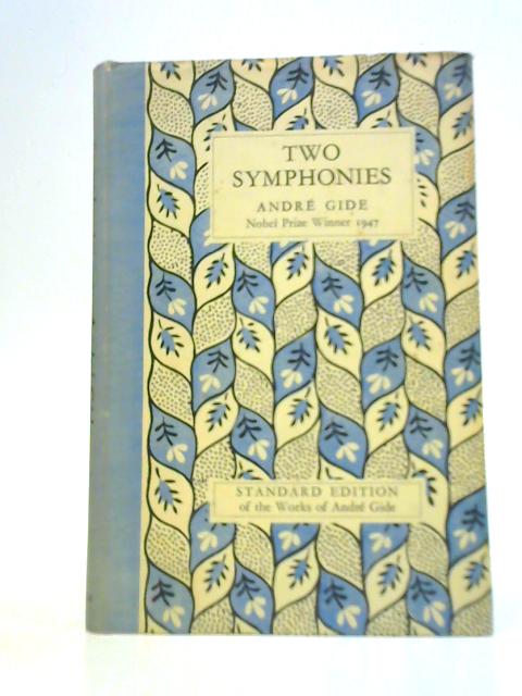 Two Symphonies By Andre Gide