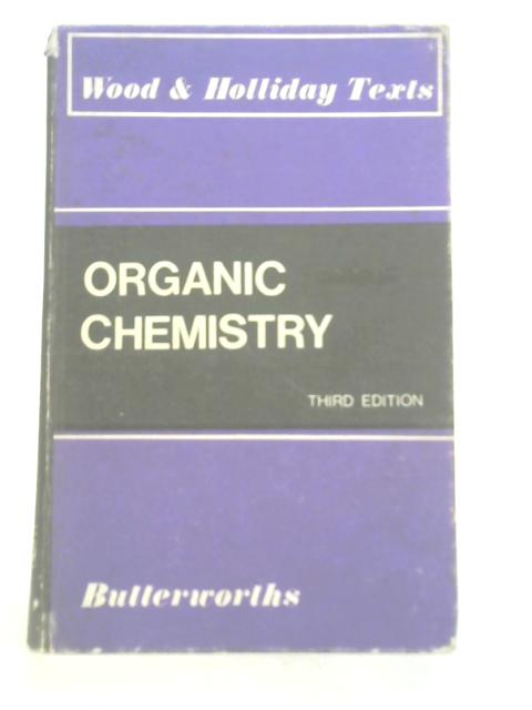 Organic Chemistry By Cyril Warcup Wood