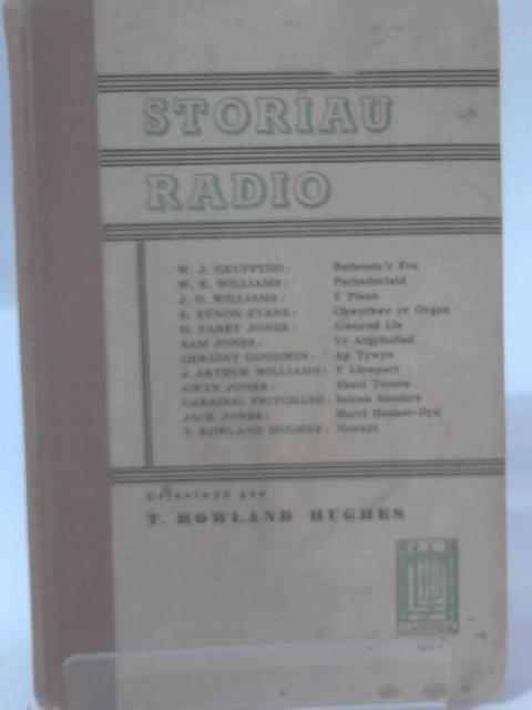 Storiau Radio By T. Hughes