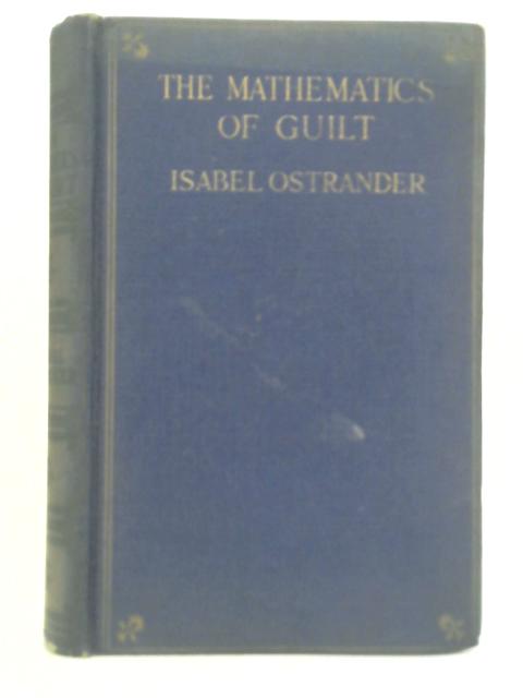 The Mathematics of Guilt By Isabel Ostrander