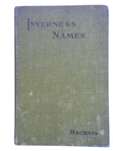 Personal Names And Surnames Of The Town Of Inverness von Alexander Macbain