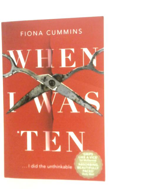 When I Was Ten von Fiona Cummins