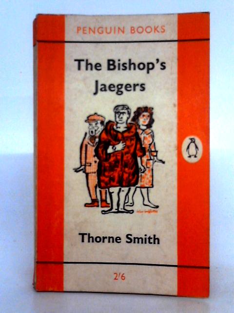 The Bishop's Jaegers By Thorne Smith