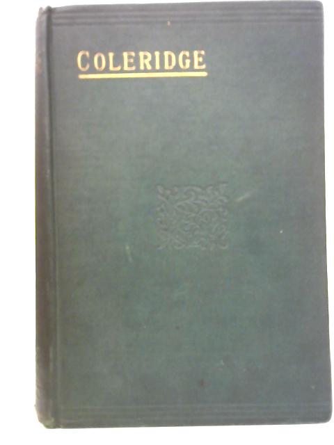 The Poems Of Samuel Taylor Coleridge By Samuel Taylor Coleridge
