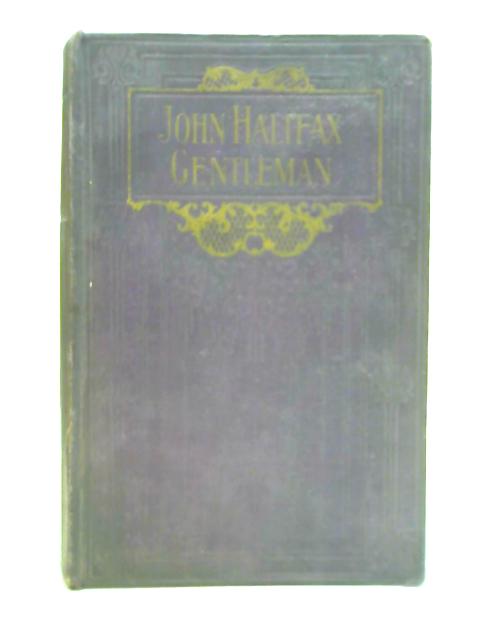 John Halifax Gentleman By Mrs. Craik