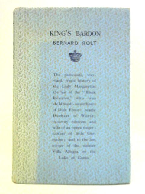 King's Bardon By Bernard Rolt