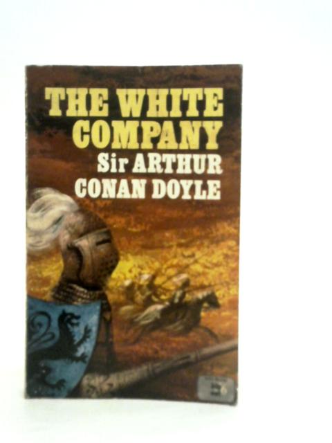 The White Company von A.C.Doyle