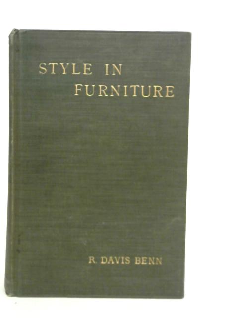 Style in Furniture par R.Davis Benn