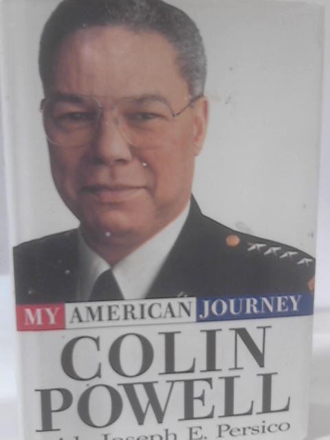 My American Journey By Colin L. Powell