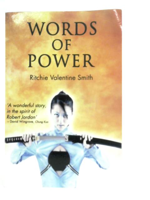 Words of Power By R.Valentine