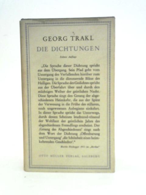 Die Dichtungen By Georg Trakl
