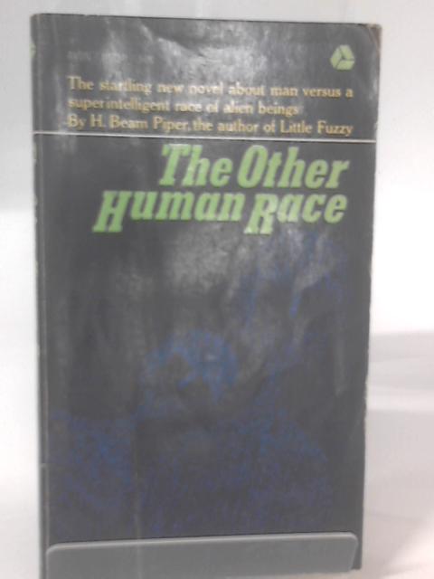 The Other Human Race By H. Beam Piper