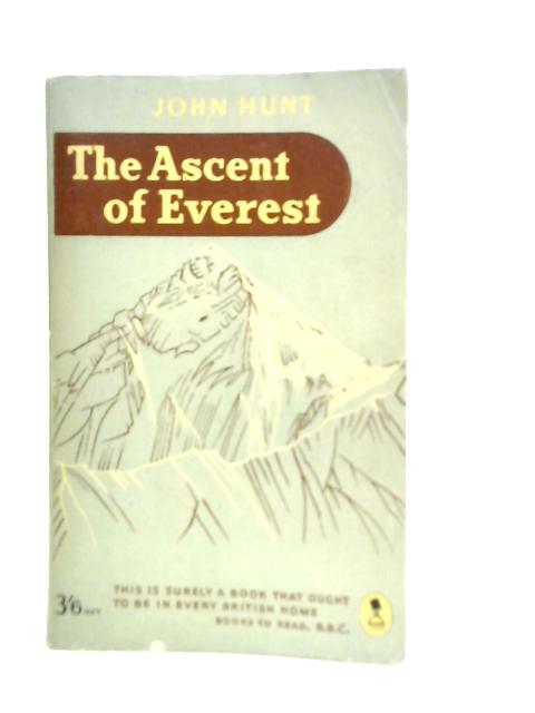 The Ascent of Everest par John Hunt