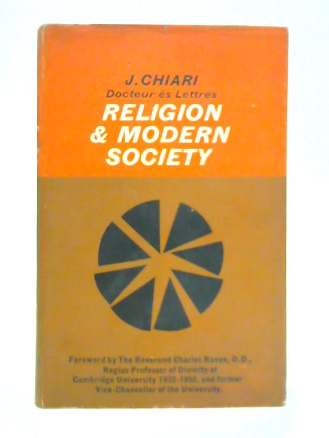 Religion and Modern Society By J. Chiari