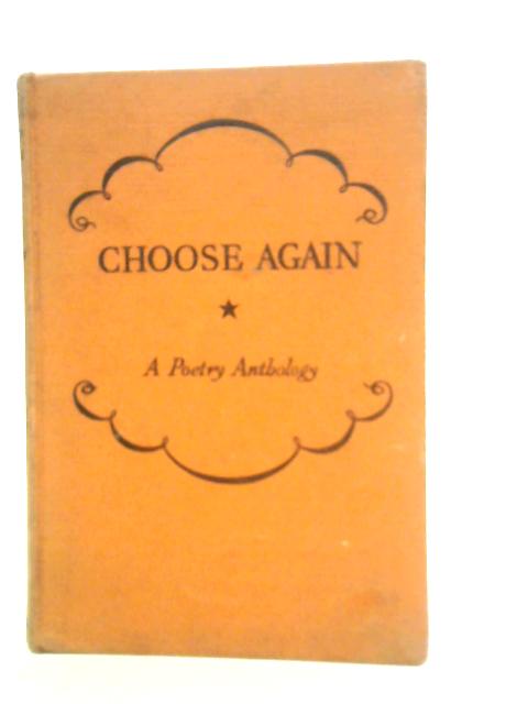 Choose Again By J.A. Stone