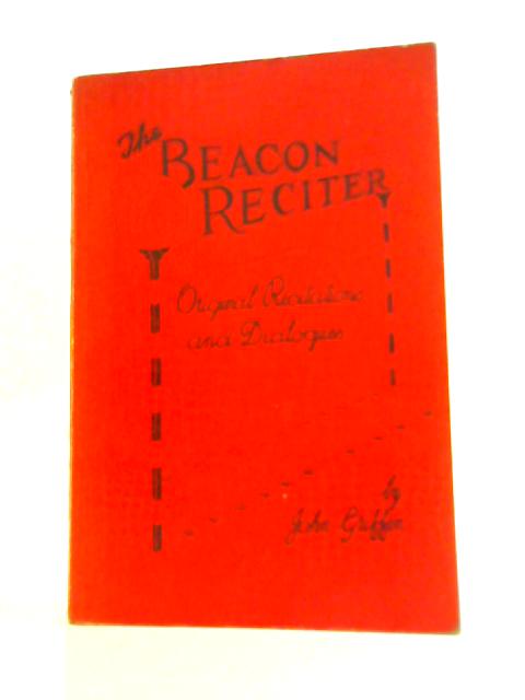 The Beacon Reciter By John Griffen