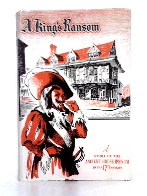 A King's Ransom By Unstated