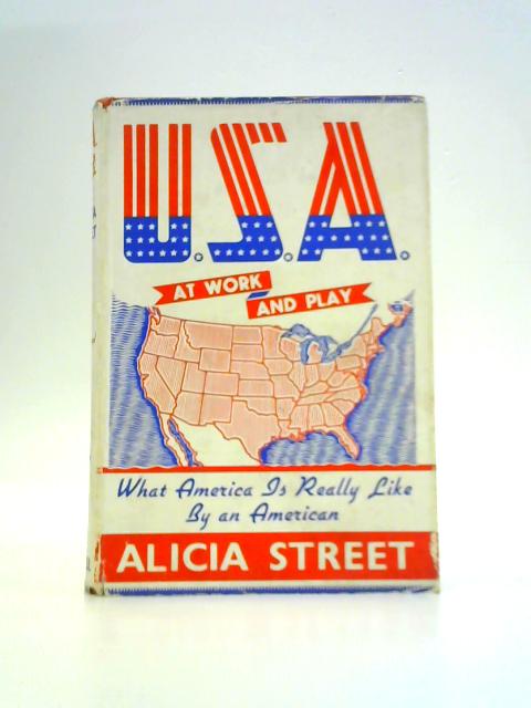 U.S.A. at Work and Play von Alicia Street