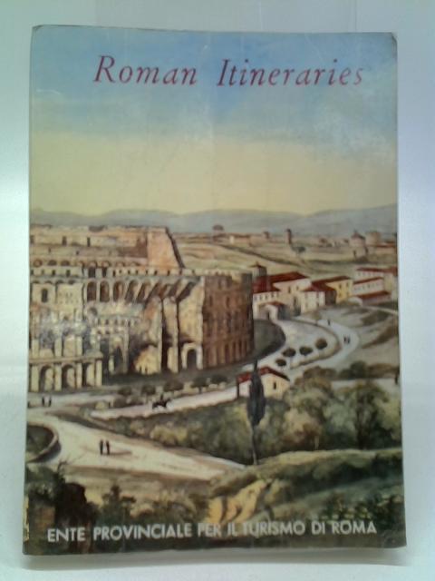 Roman Itineraries By Ettore Della Riccia