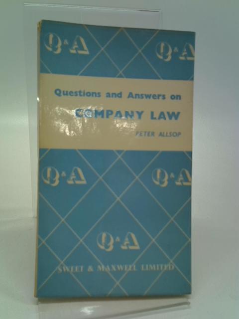 Questions and Answers on Company Law par Peter Allsop (editor)