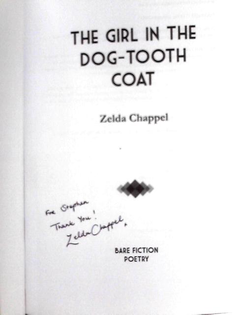 The Girl in the Dog-Tooth Coat By Zelda Chappel