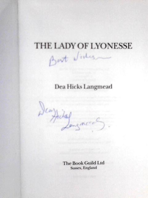 The Lady of Lyonesse By Dea Hicks Langmead