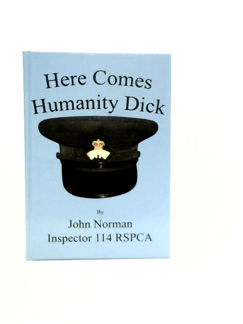 Here Comes Humanity Dick von John Norman