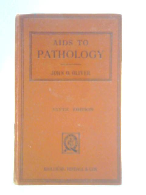 Aids to Pathology By John Osborne Oliver