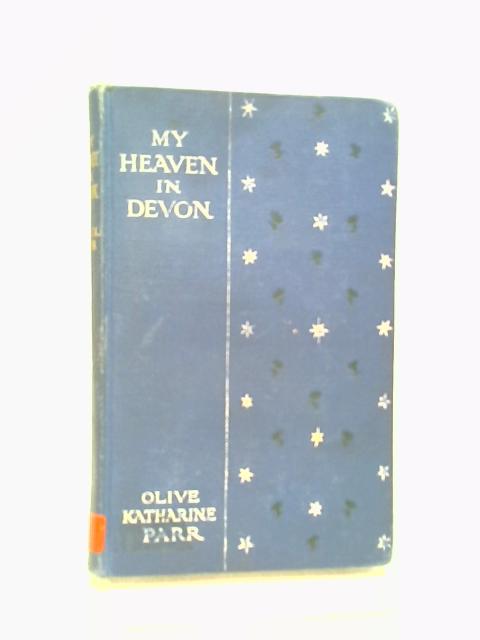 My Heaven In Devon By Oliver Parr