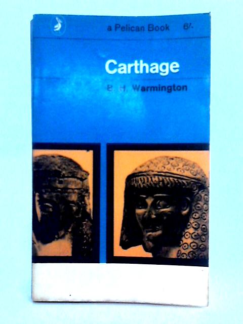 Carthage von B.H. Warmington