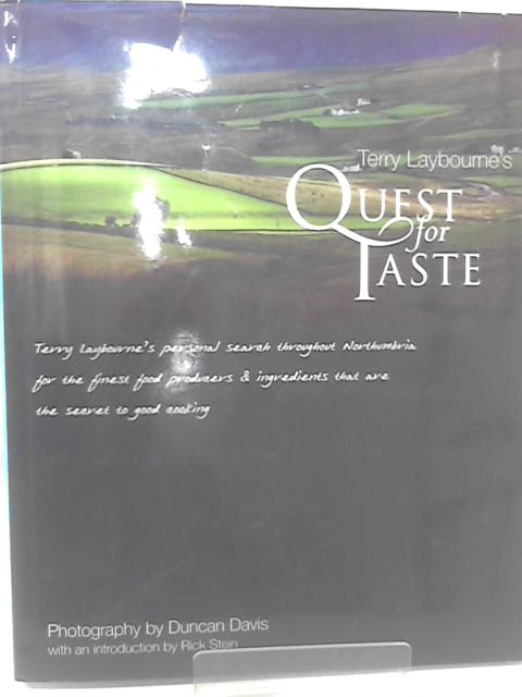 Terry Laybourne's Quest for Taste By Terry Laybourne