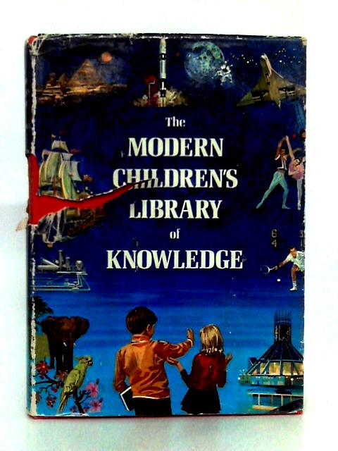 The Modern Children's Library of Knowledge; Book Five, The World of Arts and Pastimes von Ralph S. Walker, et al.