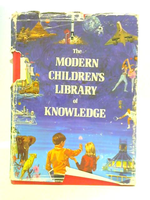 The Modern Children's Library Of Knowledge Book One: The World of Nature By Leslie Wolff & Geofrey Spencer