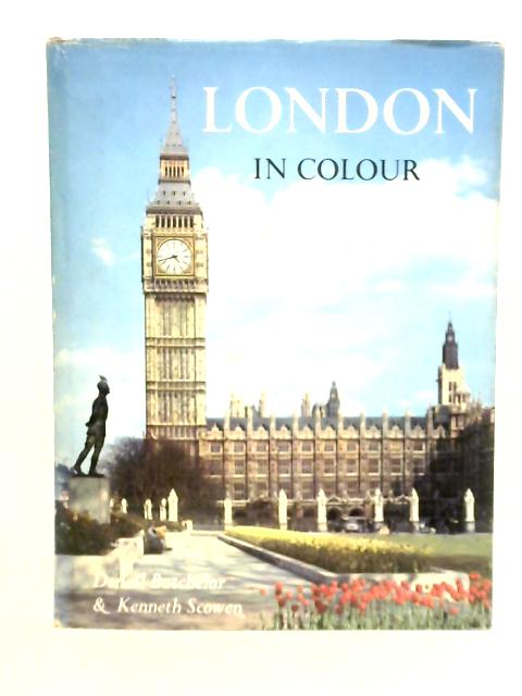 London in Colour By D.Batchelor & K.Scowen