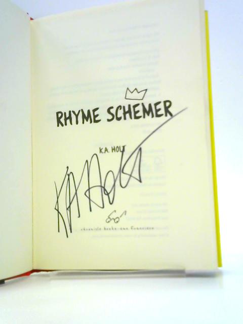 Rhyme Schemer von K.A.Holt