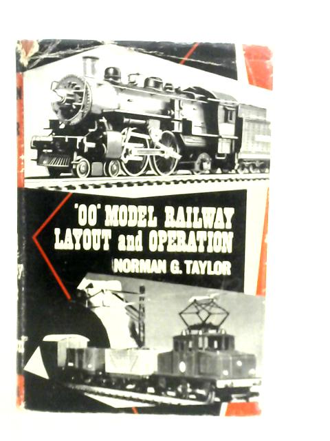 00 Model Railway Layout and Operation By Norman G. Taylor