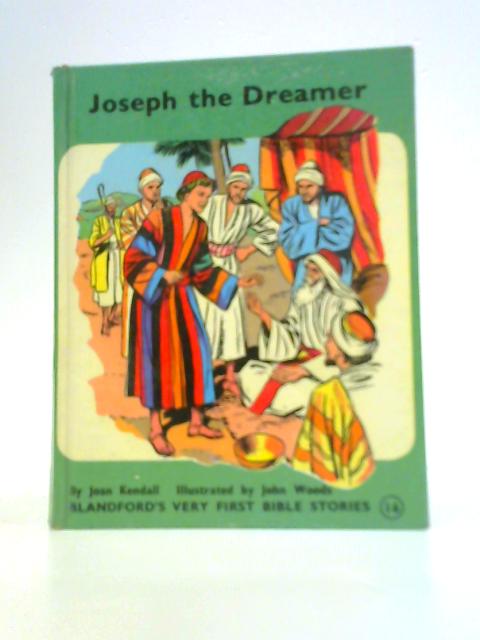 Joseph The Dreamer By Dorothy M. Prescott