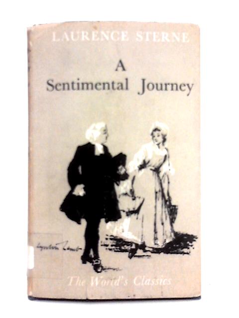 A Sentimental Journey By Laurence Sterne