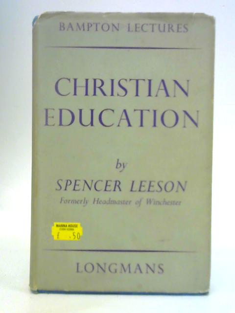 Christian Education By Spencer Leeson