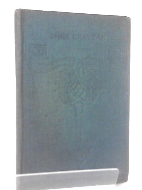 The Rubaiyat of Omar Khayyam, Fitzgerald's Translation with notes von None Stated