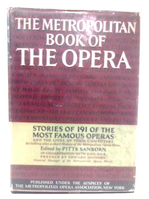 The Metropolitan Book Of Opera By Pitts Sanborn